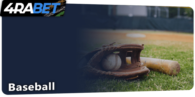 Baseball betting at 4rabet