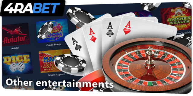 Other entertainments on 4rabet - casino games, jackpots, live dealers