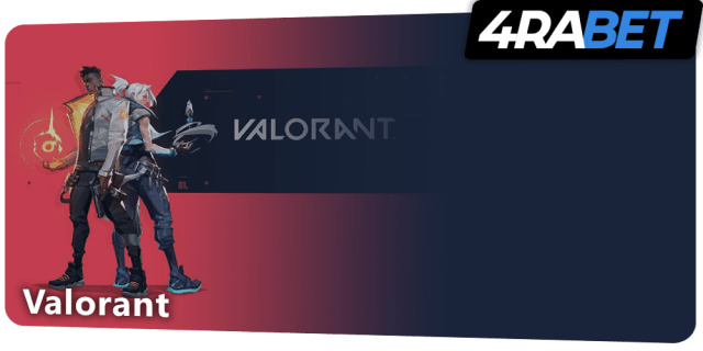 Valorant betting at 4rabet